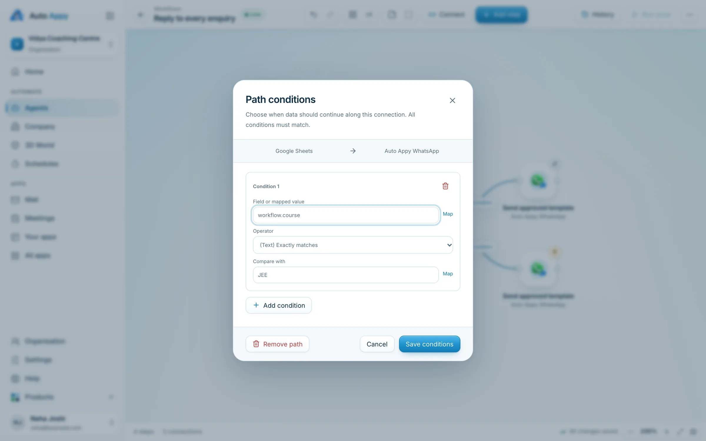 The Path conditions dialog with Condition 1: Field or mapped value, and the operator list open