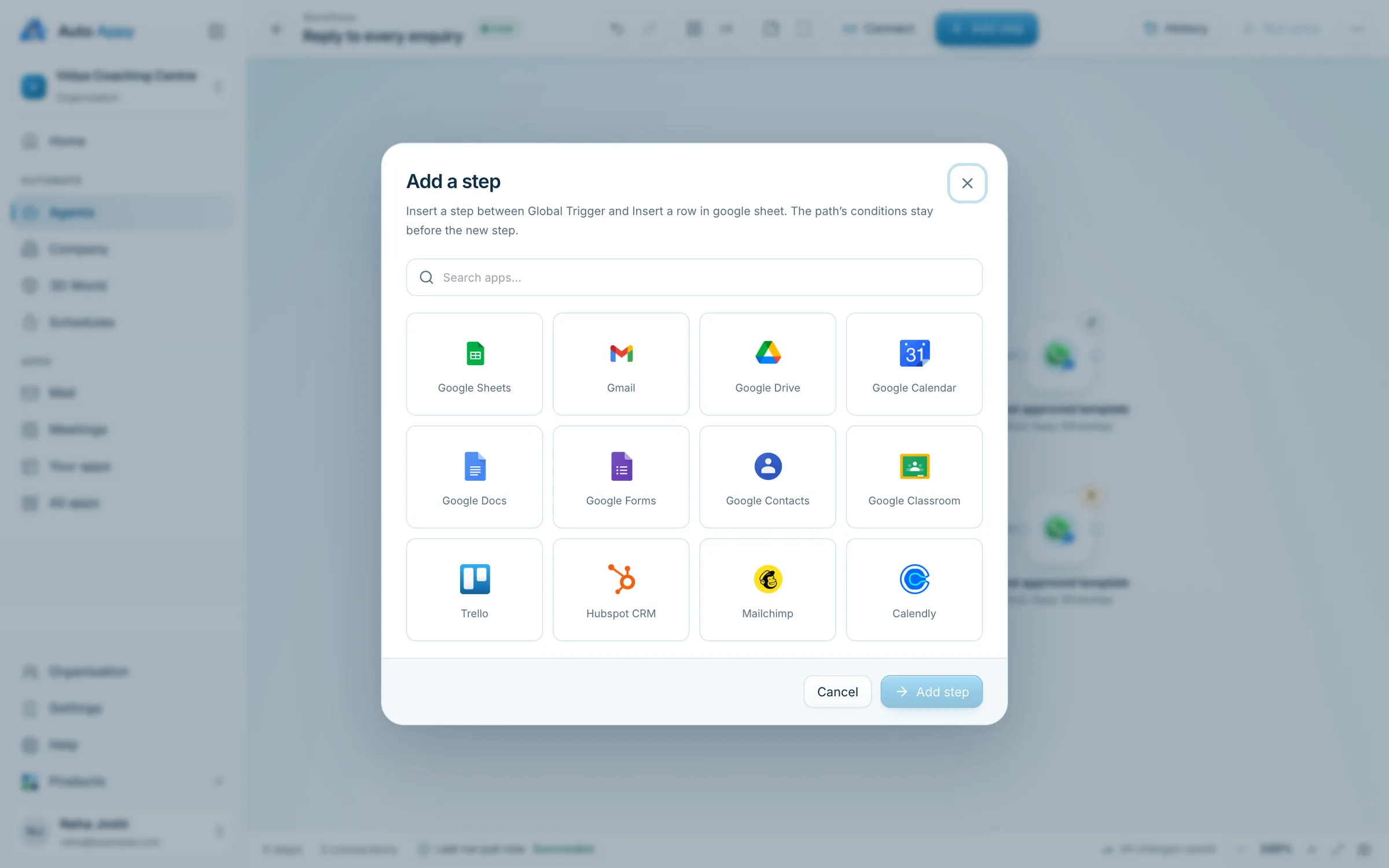 The Add a step dialog: Insert a step between Global Trigger and Insert a row in google sheet