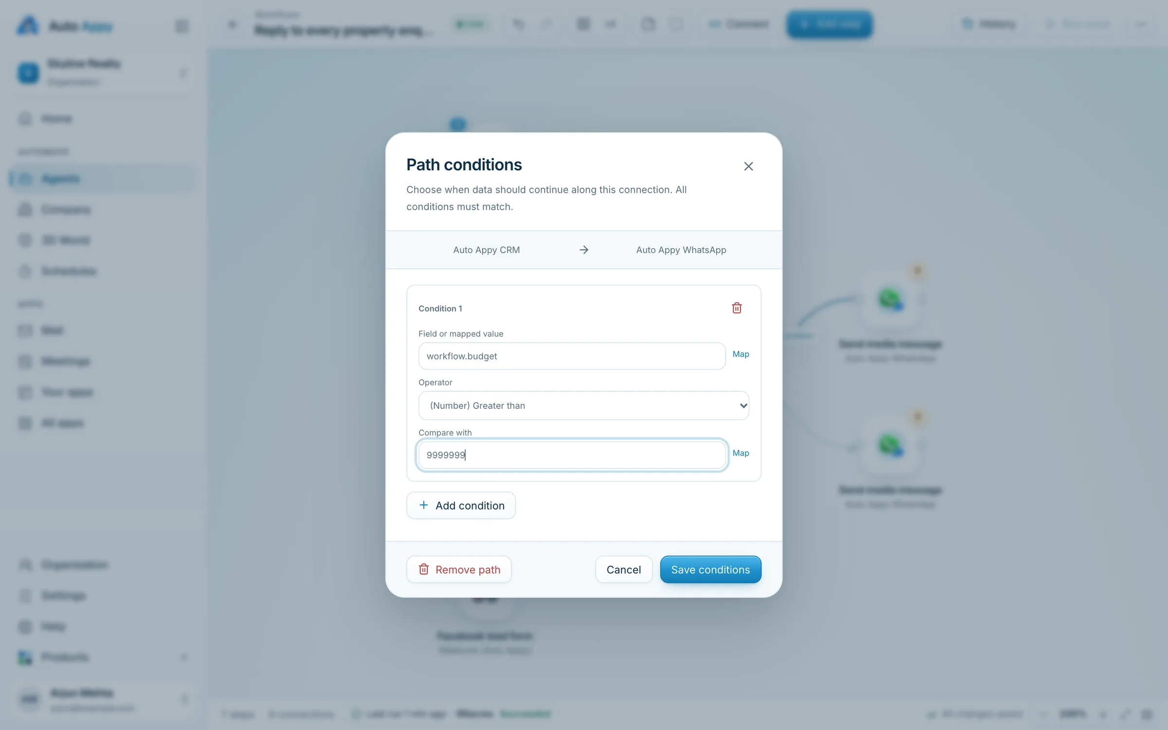Path conditions from Auto Appy CRM to Auto Appy WhatsApp: workflow.budget, (Number) Greater than, 9999999